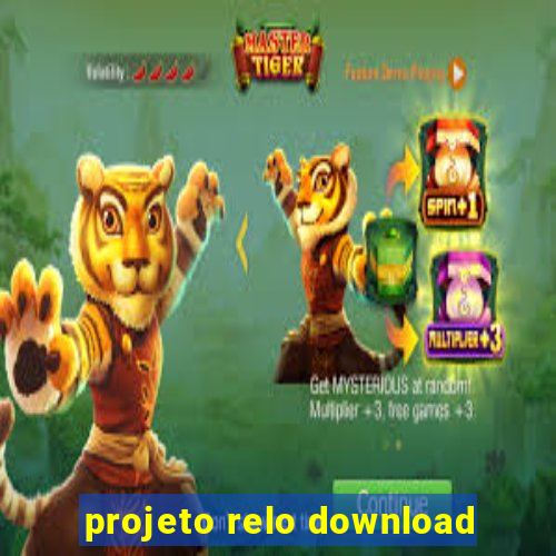 projeto relo download